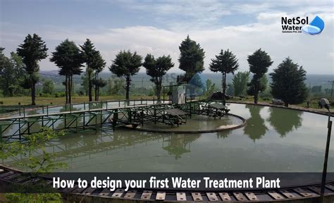 How to design your first Water Treatment Plant