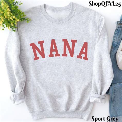 Nana Sweatshirt Nana Crewneck Sweatshirt Nana Sweater | Etsy