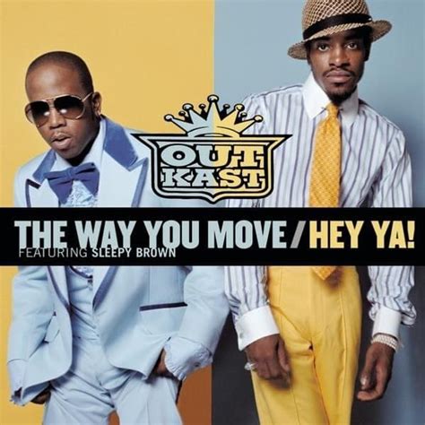 OutKast - The Way You Move / Hey Ya! - EP Lyrics and Tracklist | Genius