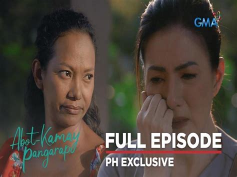 Abot Kamay Na Pangarap: Full Episode 188 (April 15, 2023) - Abot Kamay ...