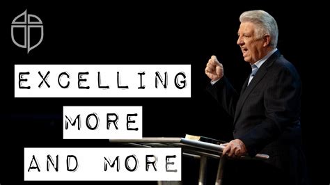 Excelling More And More | Pastor Jack Graham | Prestonwood Baptist Church - - Bible Portal