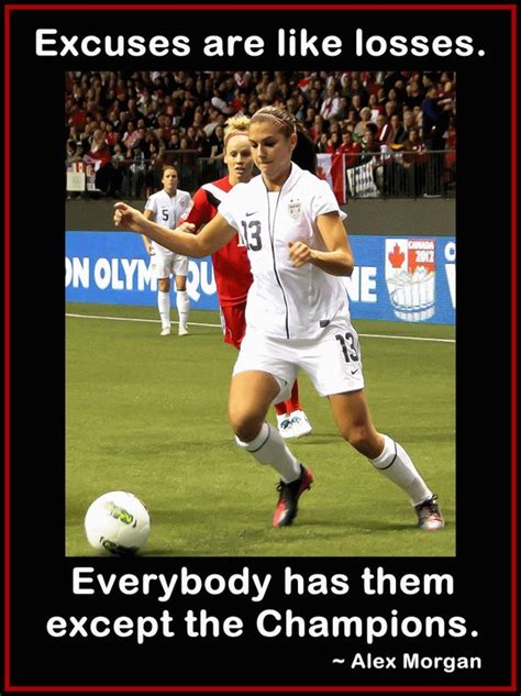 Alex Morgan Inspirational Quotes. QuotesGram