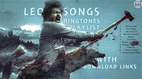 Leo Songs Ringtones Playlist with Download Links | With Video Chapters | LCU | Massive Ringtone ...