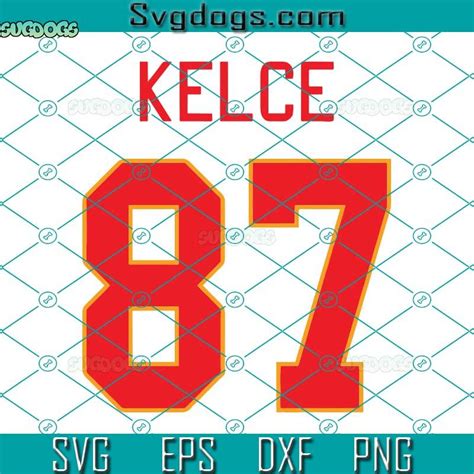 Travis Kelce, Free Svg, Make And Sell, Kansas City, Svg File, Dxf ...