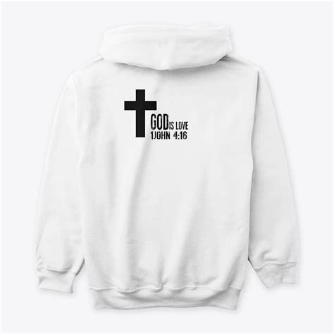 Inspirational bible verse God is love 1John 4:16 with cross hoodie https://teespring.com/s ...