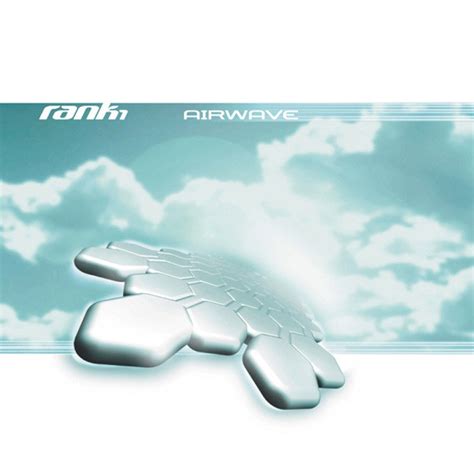 Rank 1 – Airwave (320 kbps, File) - Discogs