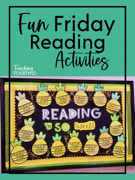 10 Fun Friday Reading Activities - Teaching Fourth and more!