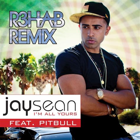 Jay Sean - I'm All Yours (R3hab Remix) | Your Music Radar