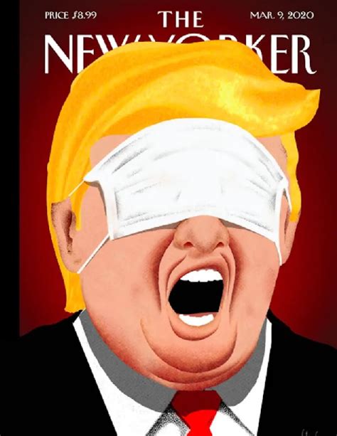 The New Yorker Cover Depicts Trump with Surgical Mask over His Eyes in Response to Coronavirus ...
