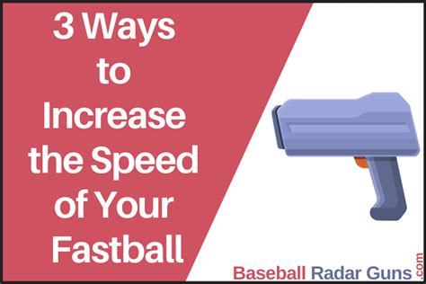 3 Ways to Increase the Speed of Your Fastball - Baseball Radar Guns