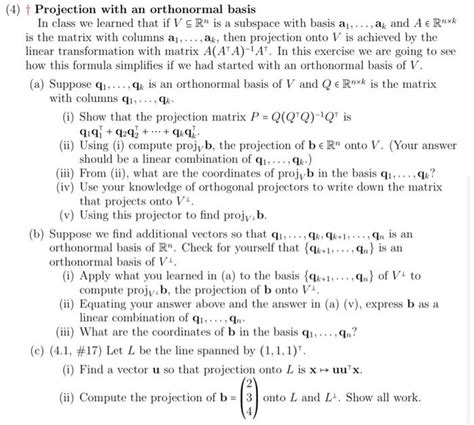 Solved Projection with an orthonormal basis In class we | Chegg.com