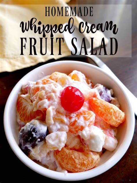 Homemade Whipped Cream Fruit Salad – Family Favorite Dessert - My Pinterventures