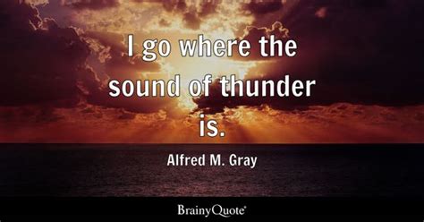 Thunder Quotes - BrainyQuote