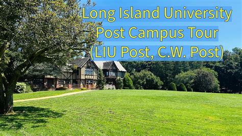 Campus Tour: LIU Post (Long Island University, C.W. Post) - YouTube