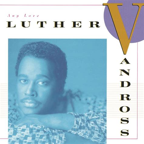 TIDAL: Listen to The Best of Luther Vandross The Best of Love on TIDAL