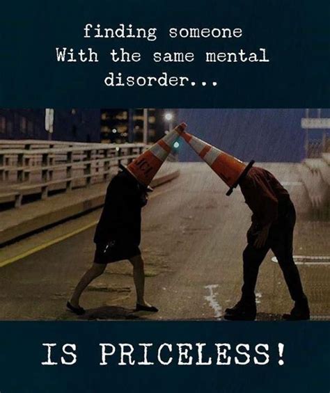 Finding someone with the same mental disorder.. via (https://ift.tt/2PtsAbZ) | Friends quotes ...