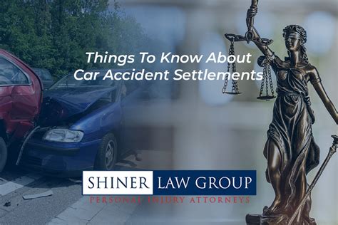 Things To Know About Car Accident Settlements | Shiner Law Group