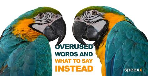 Overused words and what to say instead - Speexx