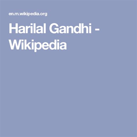 Harilal Gandhi - Wikipedia | Harilal gandhi, Gandhi, Wikipedia