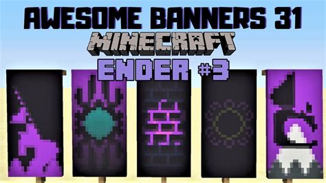 5 AWESOME MINECRAFT BANNER DESIGNS WITH TUTORIAL! #31 - YouTube