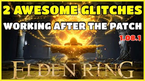 ELDEN RING | 2 AWESOME GLITCHES WORKING AFTER THE PATCH | RUNE GLITCH ...