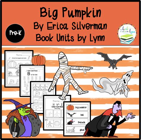 BIG PUMPKIN BY ERICA SILVERMAN ~ Book Units by Lynn