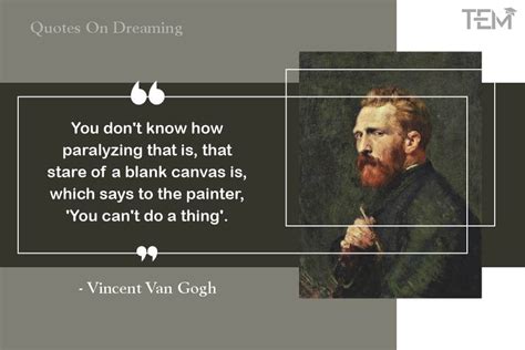 60 Personifying Vincent Van Gogh Quotes and Snippets.