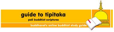 Guide to Tipitaka, Pali Buddhist Scriptures