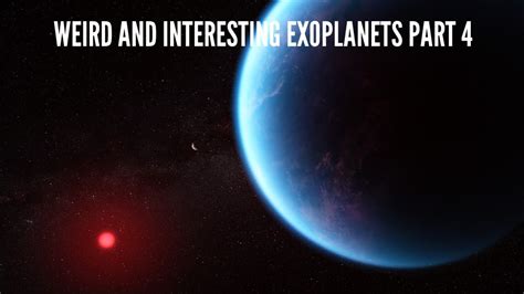 Weird And Interesting Exoplanets Part 4 - YouTube