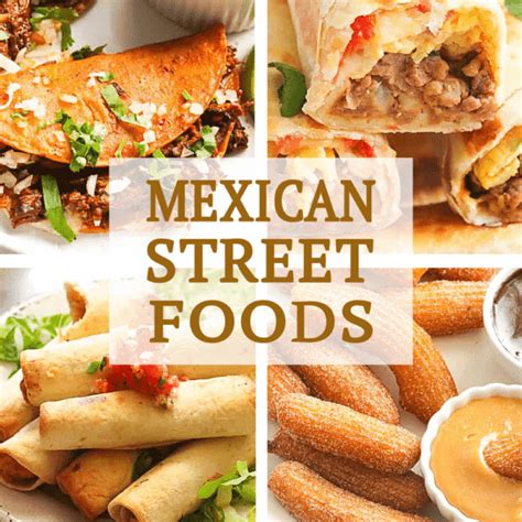 Amazing Mexican Street Food Collection - Immaculate Bites