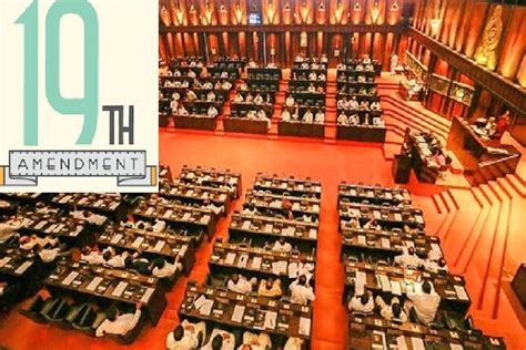 Sri Lanka: The Nineteenth Amendment to the Constitution - from start to finish | ConstitutionNet