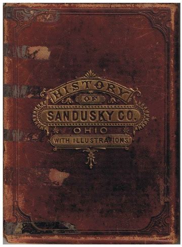 History of Sandusky County Ohio with Illustrations 1882 : Free Download, Borrow, and Streaming ...