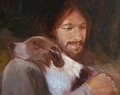 Safe in His Everlasting Arms. Jesus with brown and white dog. | Jesus ...
