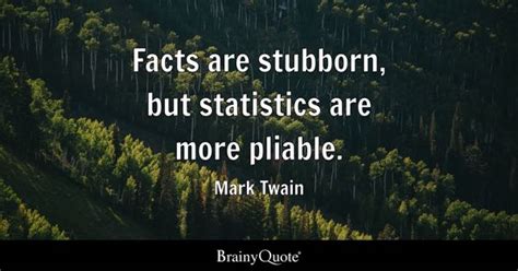 Statistics Quotes - BrainyQuote