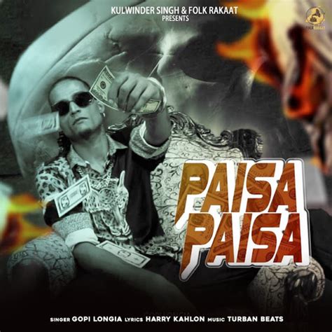 Paisa Paisa Song Download: Paisa Paisa MP3 Punjabi Song Online Free on Gaana.com