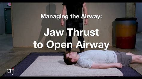 4c. Managing the Airway: Jaw Thrust - YouTube