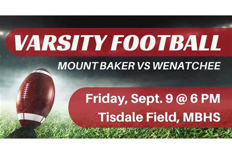 Mount Baker Football Game this Friday, Sept. 9th | Mount Baker SD #507