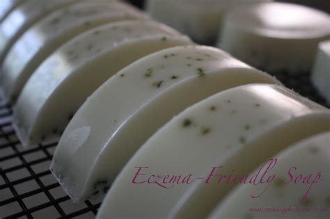 Eczema-Friendly Soap | Making of a Home