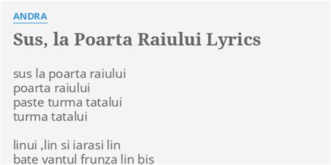 "SUS, LA POARTA RAIULUI" LYRICS by ANDRA: sus la poarta raiului...