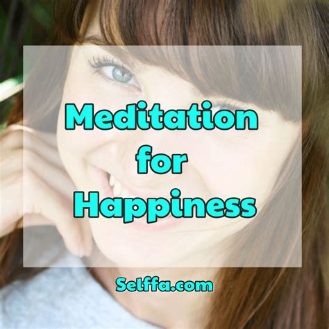 Meditation for Happiness - SELFFA