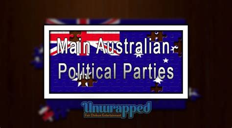 Main Australian Political Parties - Australia Unwrapped