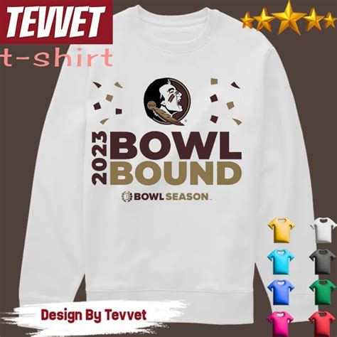 Florida State University 2023 Bowl Bound Bowl Season Shirt, hoodie, longsleeve, sweatshirt, v ...