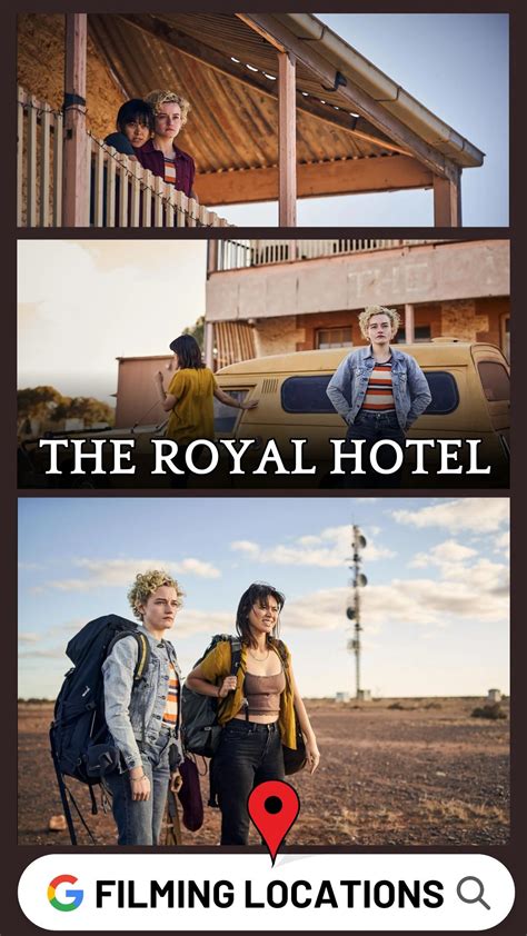 The Royal Hotel Filming Locations (2023)