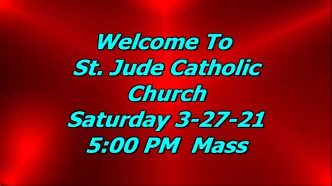 St Jude Catholic Church - Saturday 03-27-21 5:00 PM Mass | St Jude ...