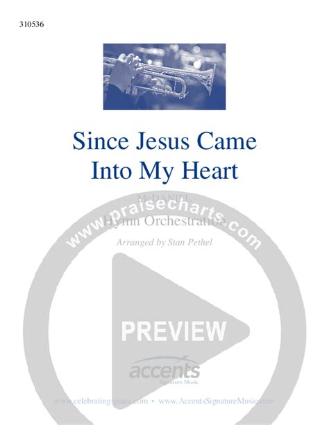 Since Jesus Came Into My Heart () - PraiseCharts