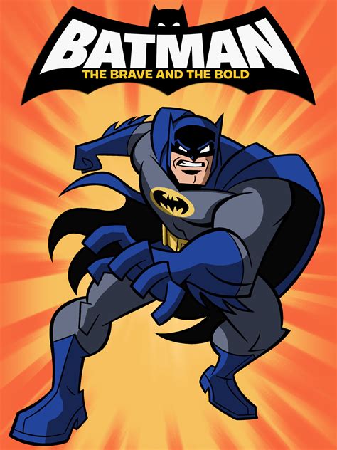 Watch Batman: The Brave and the Bold Online | Season 3 (2011) | TV Guide