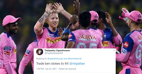 Rajasthan Royals To Trade Ben Stokes To Mumbai Indians? Rajasthan ...