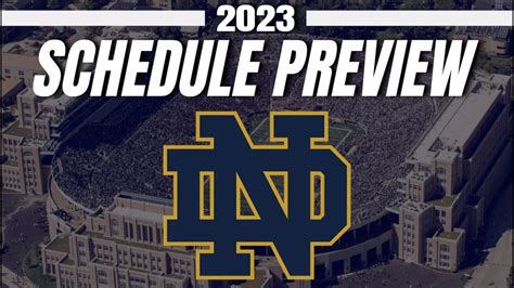 Notre Dame 2023 College Football Schedule Preview! - Fighting Irish ...