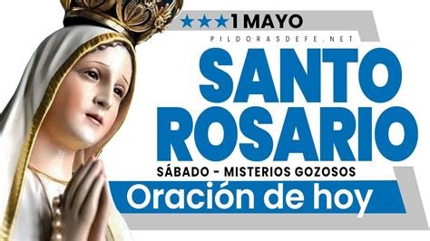 SANTO ROSARIO SÁBADO 🔵 Rezar el Rosario de hoy 1 MAYO (ORACIÓN DEL DÍA) - YouTube