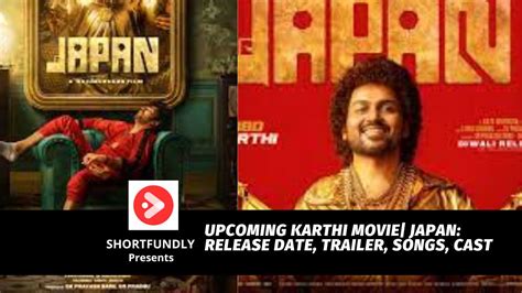 Upcoming Karthi Movie| Japan: Release Date, Trailer, Songs, Cast - Shortfundly